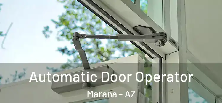 Automatic Door Operator Marana - AZ