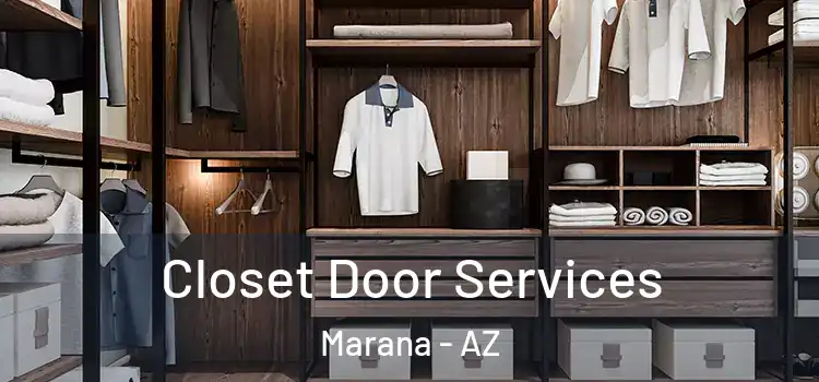 Closet Door Services Marana - AZ