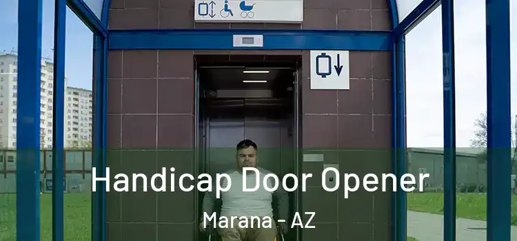 Handicap Door Opener Marana - AZ