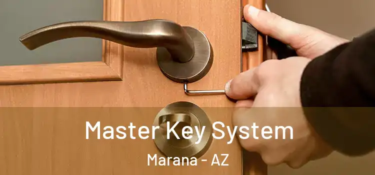 Master Key System Marana - AZ