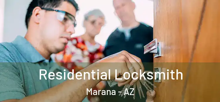  Residential Locksmith Marana - AZ